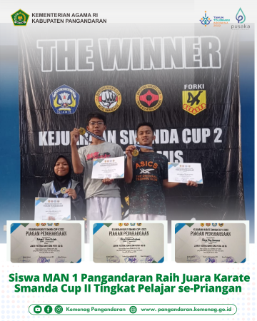 Siswa MAN 1 Pangandaran Raih Juara Karate Smanda Cup II Tingkat Pelajar se-Priangan